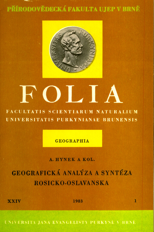 Geografická analýza a syntéza Rosicka-Oslavanska = Geografičeskij analizm i sintez territorii Rosice-Oslavany = Geographical Analysis and Synthesis of the Rosice-Oslavany Area