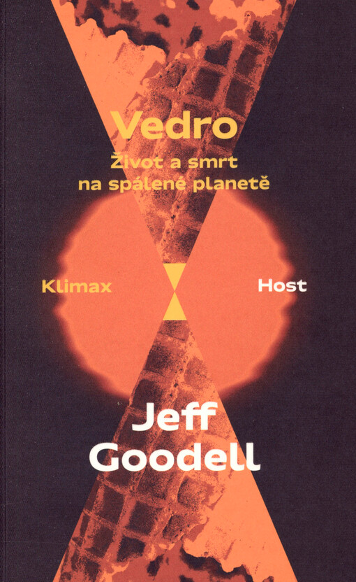 Vedro : život a smrt na spálené planetě