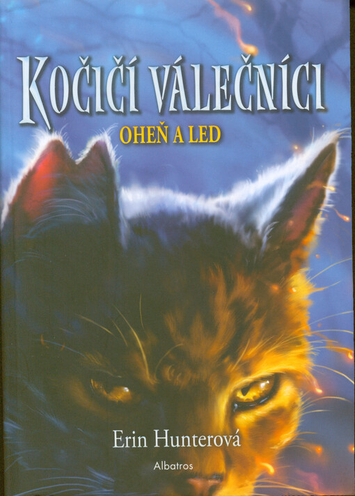 Kočičí válečníci. Oheň a led