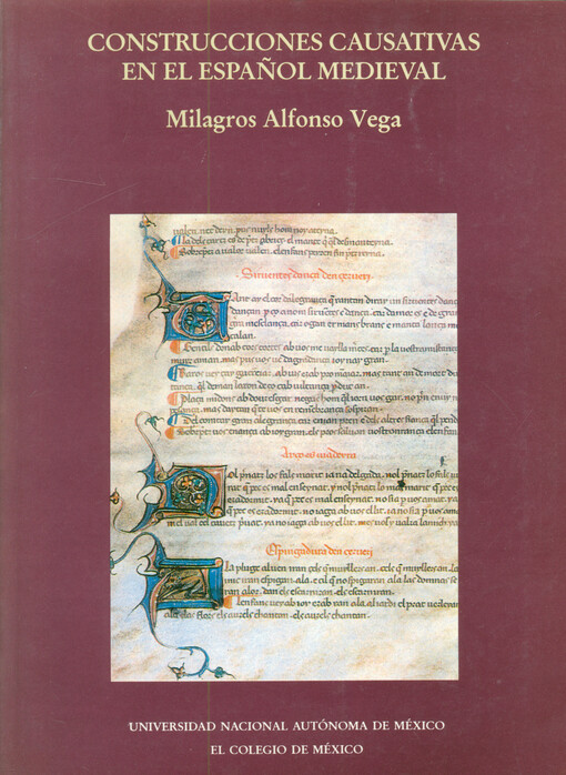 Construcciones causativas con infinitivo en el español medieval : estructura y evolución