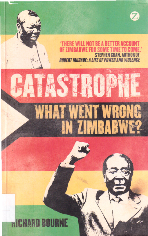 Catastrophe : what went wrong in Zimbabwe?