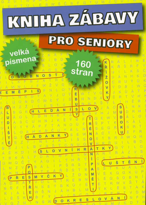 Kniha zábavy pro seniory : velká písmena
