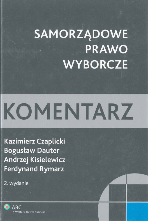 Samorządowe prawo wyborcze : komentarz