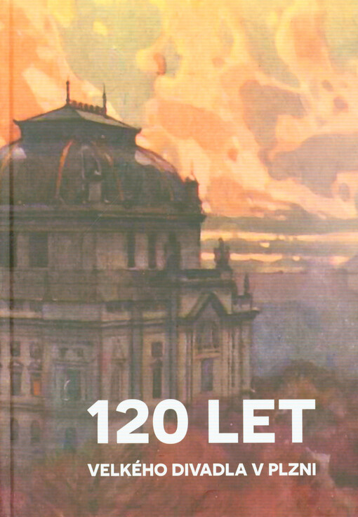 120 let Velkého divadla : DJKT