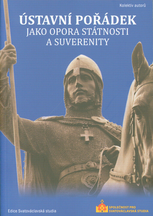 Ústavní pořádek jako opora státnosti a suverenity