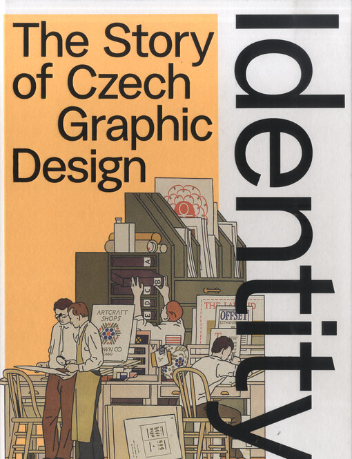 Identity : The Story of Czech Graphic Design