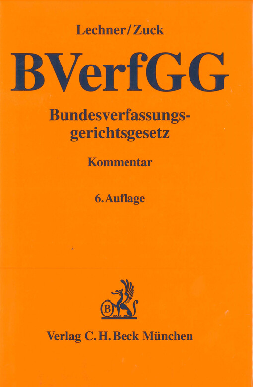 Bundesverfassungsgerichtsgesetz : Kommentar