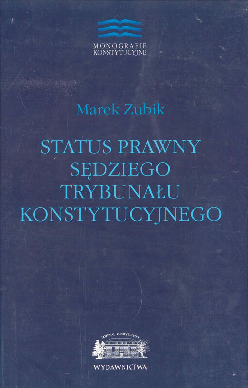 Status prawny sędziego trybunału konstytucyjnego