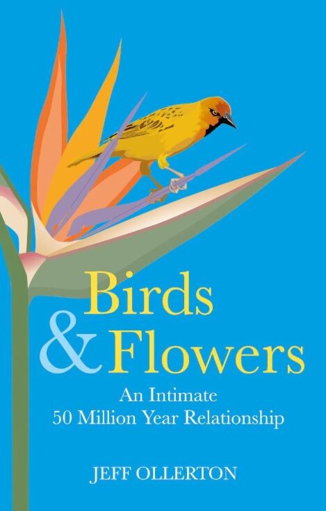 Birds & flowers : an intimate 50 million year relationship