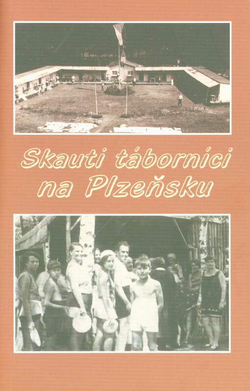 Skauti táborníci na Plzeňsku
