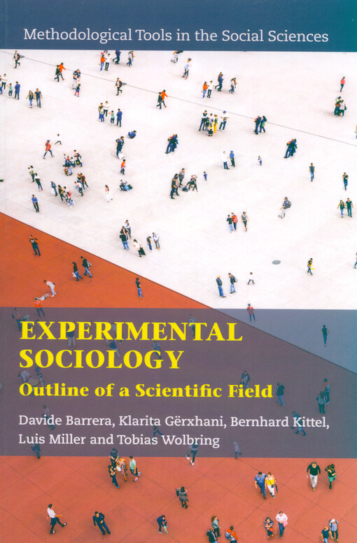 Experimental sociology : outline of a scientific field