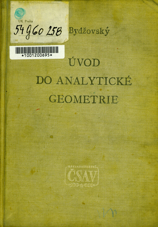 Úvod do analytické geometrie : Příručka pro vys. školy