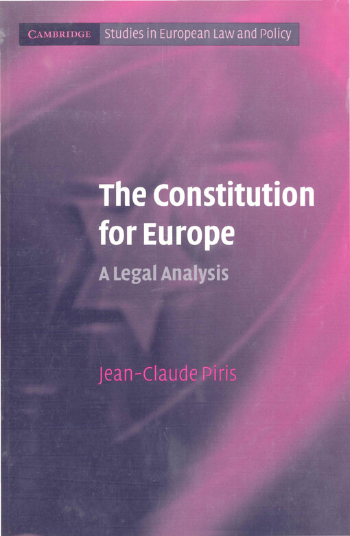 The constitution for Europe : a legal analysis