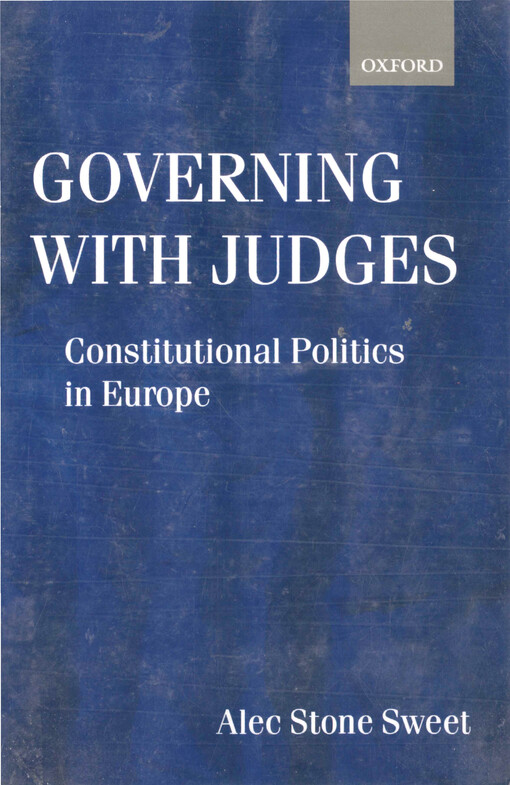 Governing with judges : constitutional politics in Europe