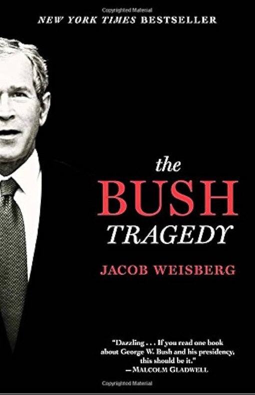 The Bush tragedy