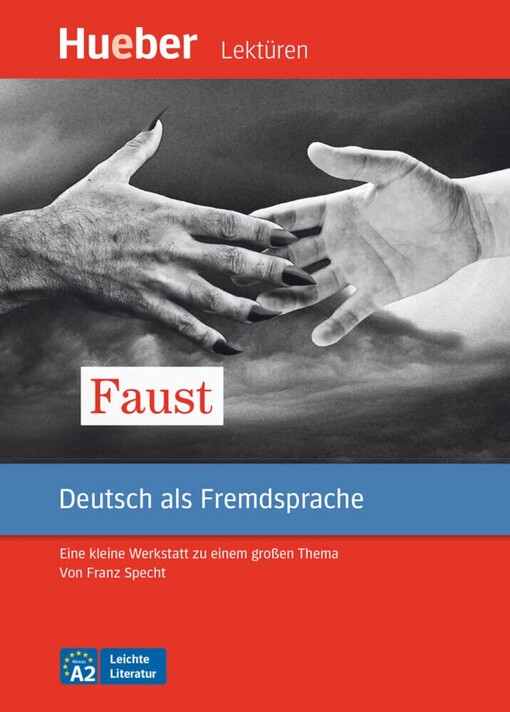 Faust :eine kleine Werkstatt zu einem großem Thema, nach Motiven aus 