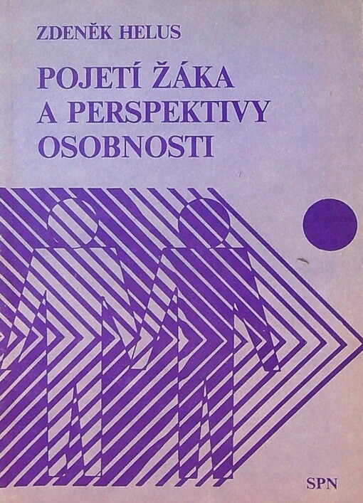 Pojetí žáka a perspektivy osobnosti