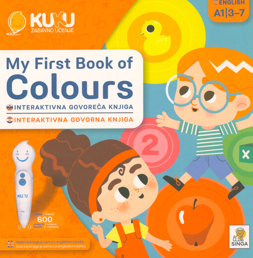 My first book of colours : interaktivna govoreče knjiga = interaktivna govorna knjiga