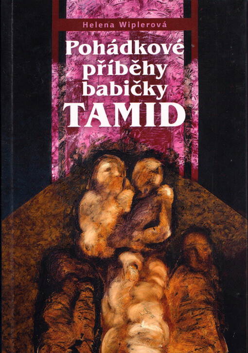 Pohádkové příběhy babičky Tamid