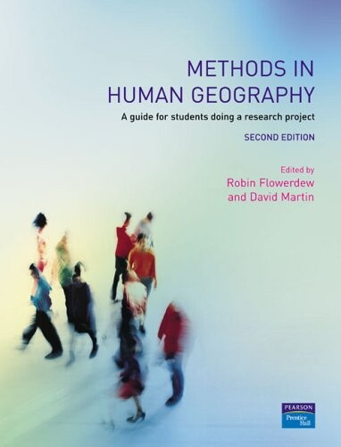 Methods in human geography : a guide for students doing a research project