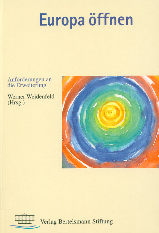 Europa öffnen :Anforderungen an die Erweiterung