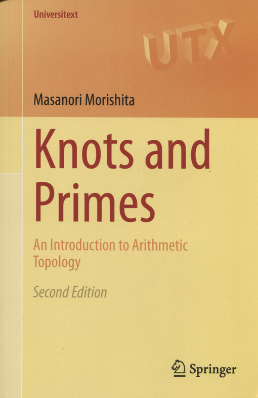 Knots and primes : an introduction to arithmetic topology