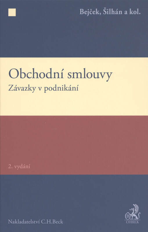 Obchodní smlouvy : závazky v podnikání
