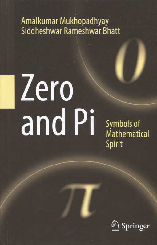 Zero and Pi : symbols of mathematical spirit