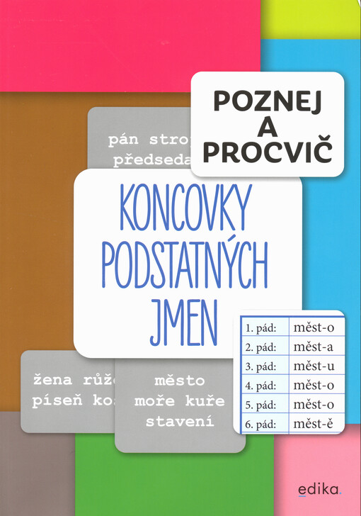 Poznej a procvič. Koncovky podstatných jmen