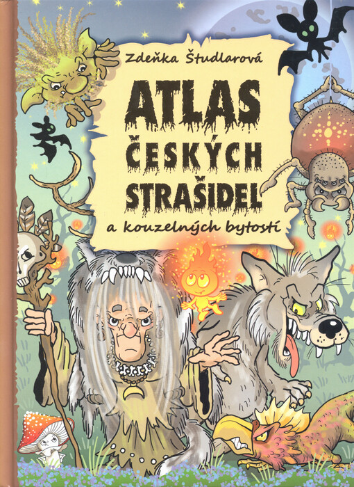 Atlas českých strašidel a kouzelných bytostí