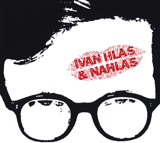 Ivan Hlas & Nahlas