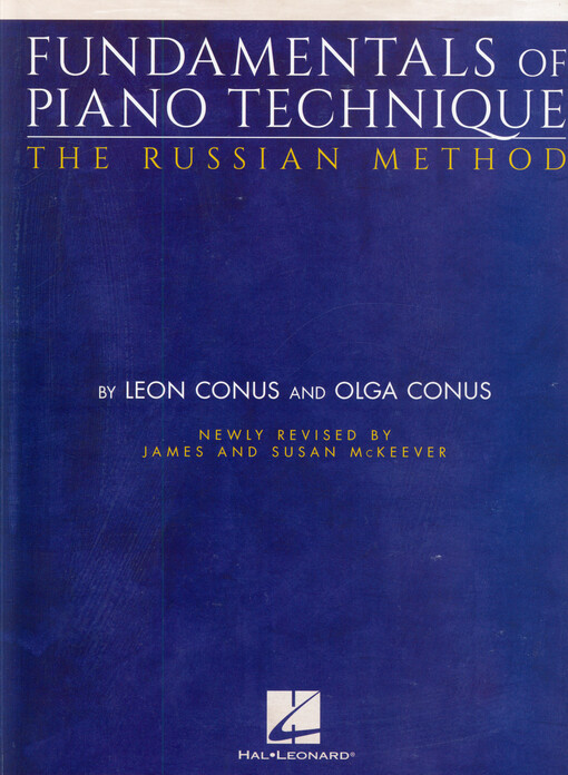 Fundamentals of piano technique : the Russian method