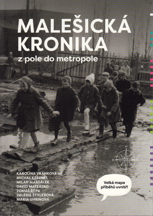 Malešická kronika : z pole do metropole