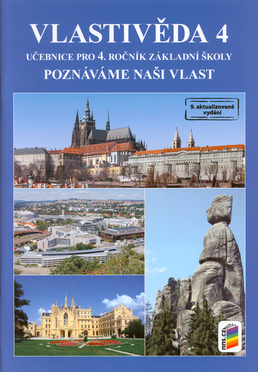 Vlastivěda 4 : poznáváme naši vlast : pro 4. ročník základní školy