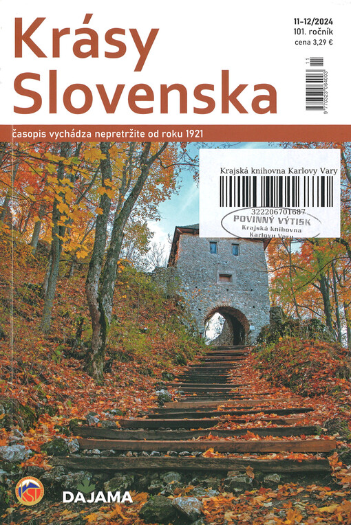 Krásy Slovenska : príroda, lúdia, turistika, pamiatky, tradície, jaskyne