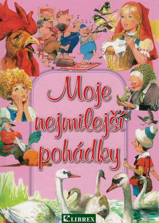 Moje nejmilejší pohádky