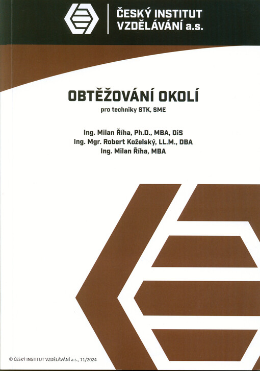 Obtěžování okolí pro techniky STK, SME