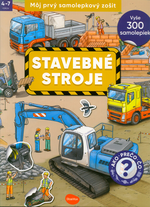 Môj prvý samolepkový zošit. Stavebné stroje