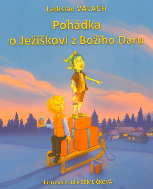 Pohádka o Ježíškovi z Božího Daru