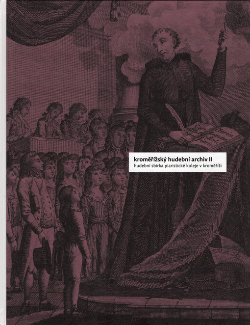 Kroměřížský hudební archiv. II, Piaristická hudební sbírka