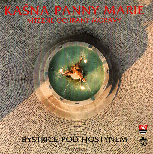 Kašna Panny Marie Vítězné ochrany Moravy : Bystřice pod Hostýnem