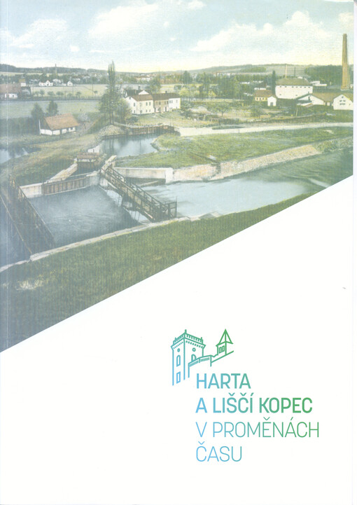 Harta a Liščí Kopec v proměnách času