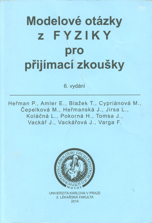 Modelové otázky z fyziky pro přijímací zkoušky