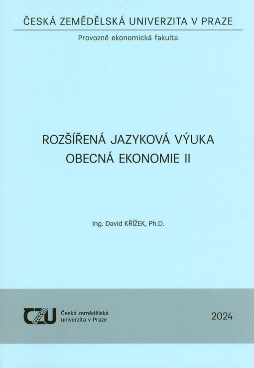 Rozšířená jazyková výuka - Obecná ekonomie II