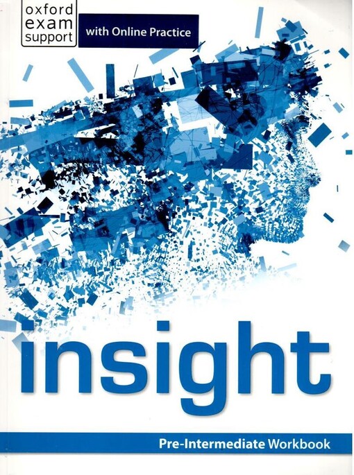 Insight Pre-Intermediate Workbook with Online Practice - J. Wildman, F. Beddall, C. Thacker a C. Myers