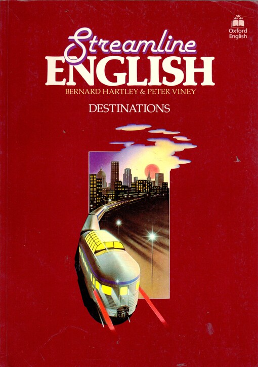 Streamline English : destinations : an intensive English course for intermediate students