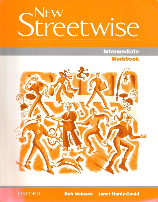 NEW STREETWISE INTERMEDIATE WORKBOOK - NOLASCO, R.