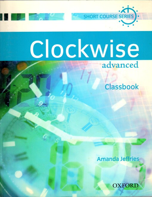 Clockwise Advanced - Classbook - Jeffries