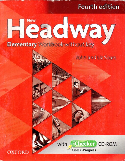 New Headway Elementary (4th Edition) WORKBOOK WITHOUT KEY WITH iCHECKER CD-ROM PACK - Liz a John Soars, Eva Paulerová