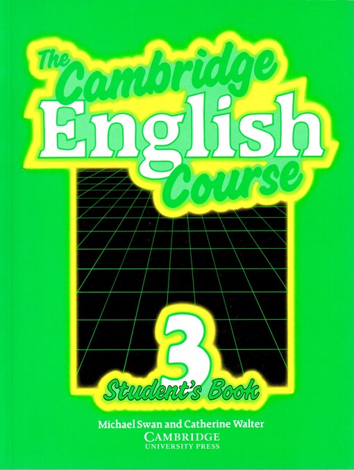 The Cambridge English course 3 :student's book